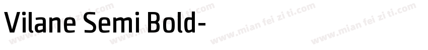 Vilane Semi Bold字体转换
